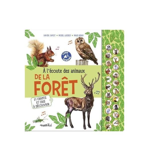 A l'écoute des animaux de la forêt