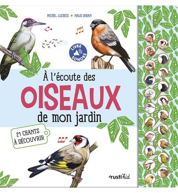 A l'écoute des oiseaux de mon jardin - 21 chants à découvrir