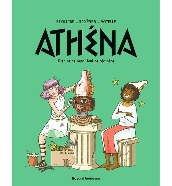 Athéna Tome 7 - Rien ne se perd, tout se récupère