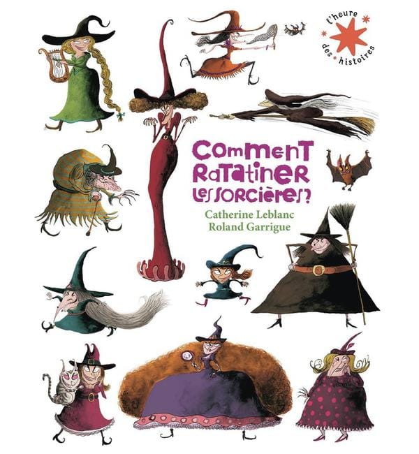 Comment ratatiner les sorcières ?