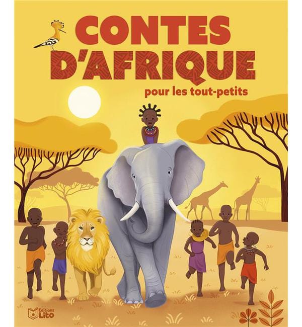 Contes d'afrique pour les tout-petits