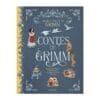 Contes de Grimm - Blanche-Neige, Raiponce et autres contes choisis