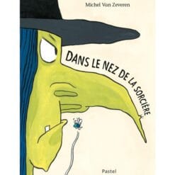Dans le nez de la sorcière