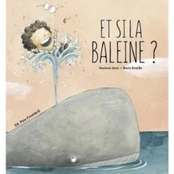 Et si la baleine me croque ?
