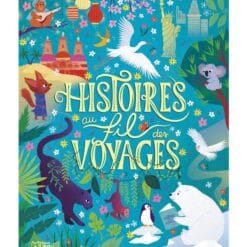 Histoires au fil des voyages