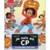 Je suis en CP Tome 43 - Le jour des citrouilles - Niveau 1