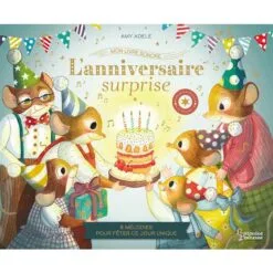 L'anniversaire surprise - 8 mélodies pour fêter ce jour unique