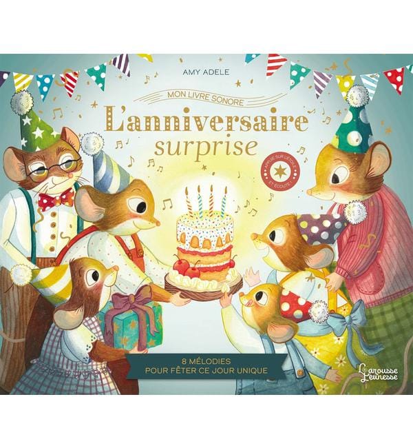L'anniversaire surprise - 8 mélodies pour fêter ce jour unique