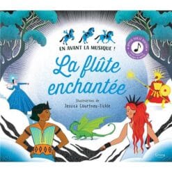 La flûte enchantée - En avant la musique !