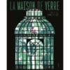 La maison de verre