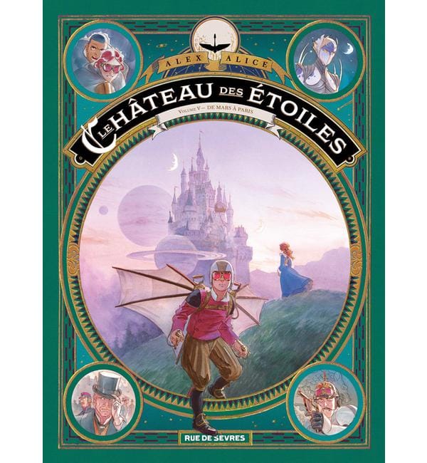 Le château des étoiles Tome 5 - De Mars à Paris