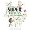 Le grand livre des super trésors - Les seuls qui comptent vraiment !