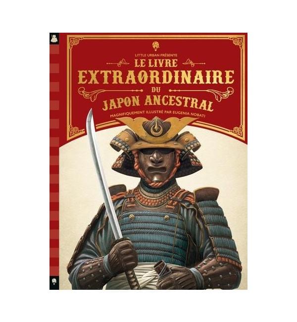 Le livre extraordinaire du Japon ancestral