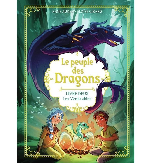 Le peuple des dragons Tome 2 - Les Vénérables