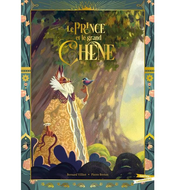 Le Prince et le Grand Chêne