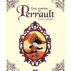 Les contes de Perrault - Version intégrale