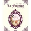 Les fables de la Fontaine - Version intégrale