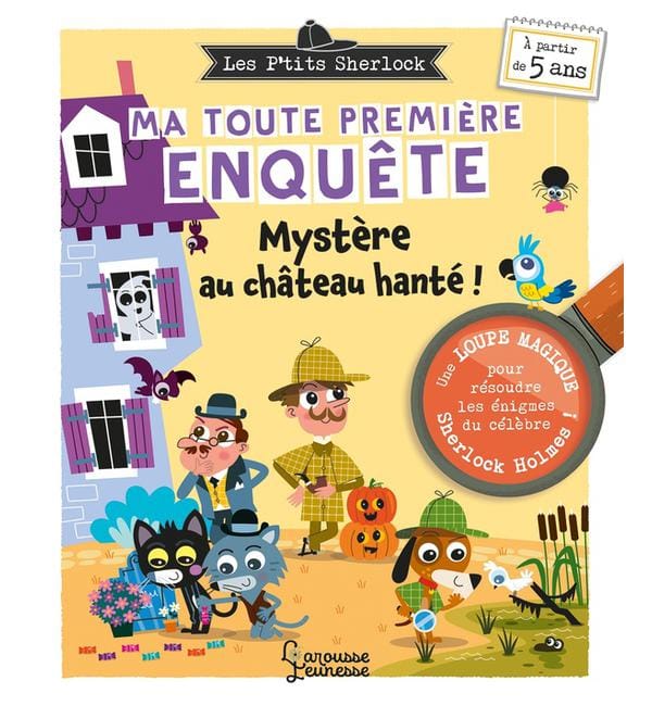 Les Ptits Sherlock : Ma toute première enquête ! - Mystère au château hanté, avec 1 loupe magique