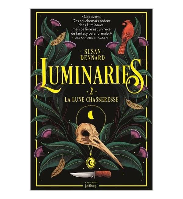 Luminaries Tome 2 - La lune chasseresse