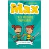 Max et les Presque Chevaliers Tome 3 - La Tour du temps