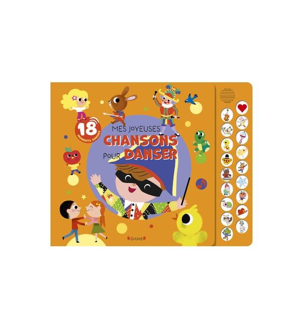 Mes joyeuses chansons pour danser - 18 moments sonores