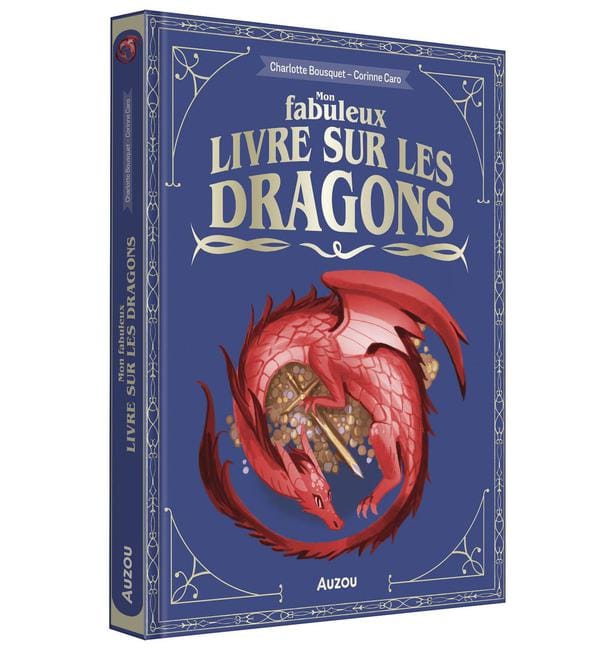 Mon fabuleux livre des dragons