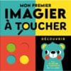 Mon premier imagier à toucher - Découvrir