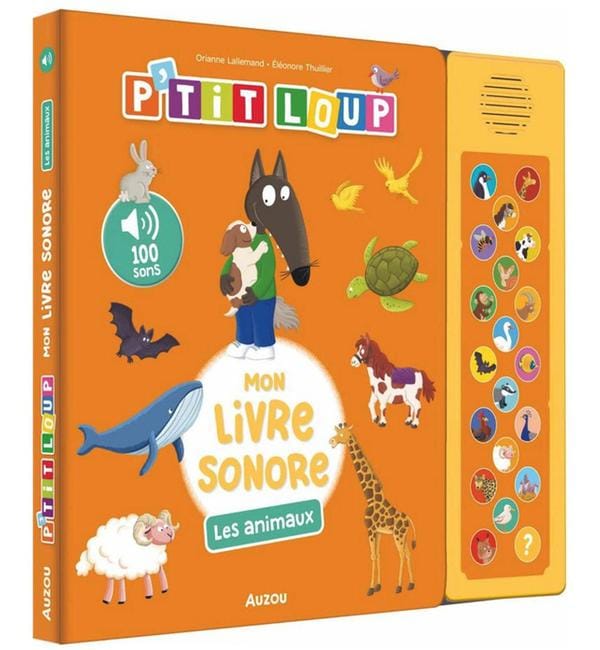 P'tit Loup - Mon livre sonore - Les animaux