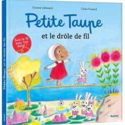 Petite taupe et le drôle de fil