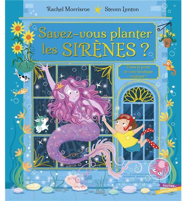 Savez-vous planter les sirènes ?