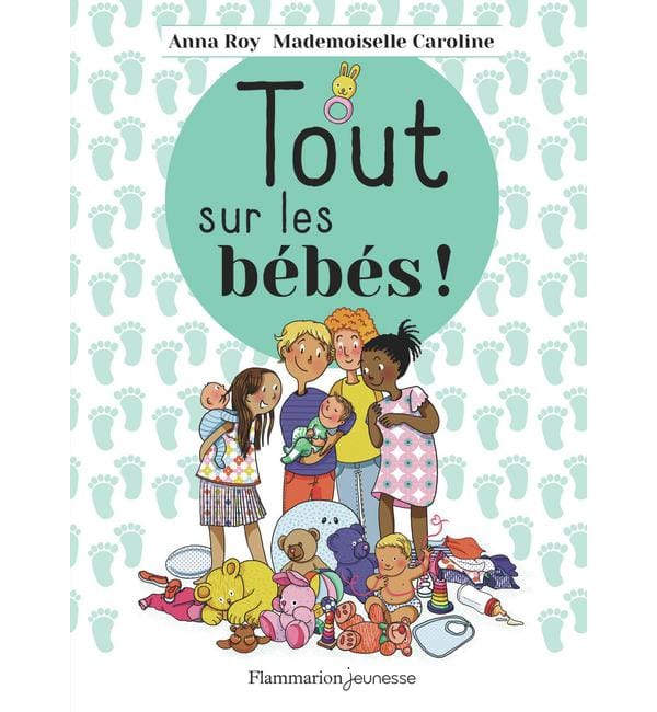 Tout sur les bébés !