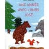 Une année avec l'ours José