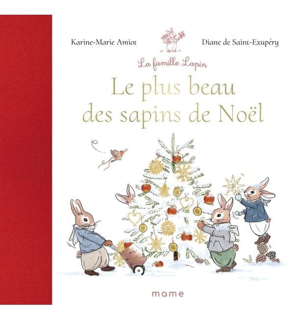 La famille lapin - Le plus beau des sapins de Noël