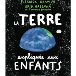 La Terre expliquée aux enfants