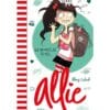 Le carnet d'Allie Tome 2 - La nouvelle école
