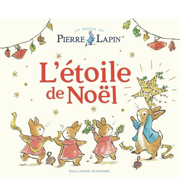 Le monde de Pierre Lapin - L'étoile de Noël