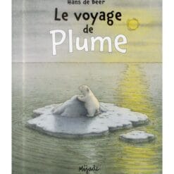 Le voyage de Plume