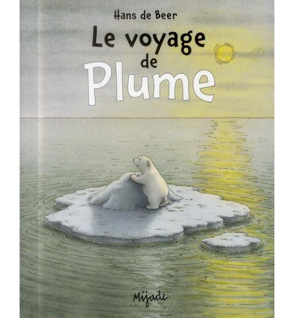 Le voyage de Plume