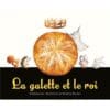 La galette et le roi