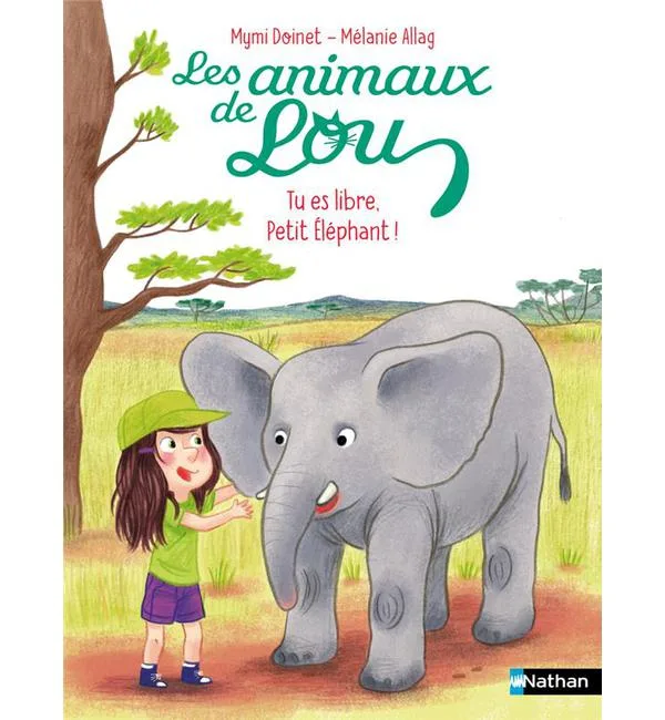 Les animaux de lou tu es libre petit éléphant