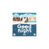 GOOD NIGHT