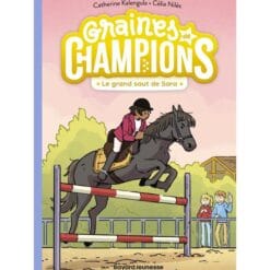 Graines de champions Tome 4 - Le grand saut de Sara