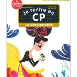 Je rentre en CP Tome 29 - Le prince grenouille