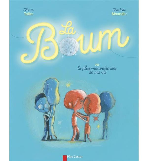 La Boum ou la plus mauvaise idée de ma vie