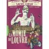 Les aventures fantastiques de Sacré-Coeur - La momie du Louvre