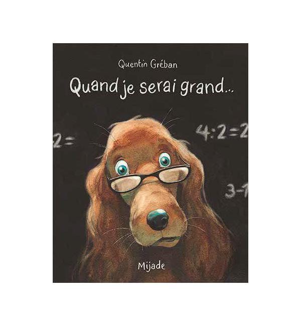 Quand je serai grand...