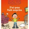 J'ai pas fait exprès