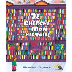 Je cherche mon histoire