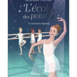 L'Ecole des pointes Tome 2 - Le concours régional