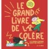 Le Grand Livre de la colère